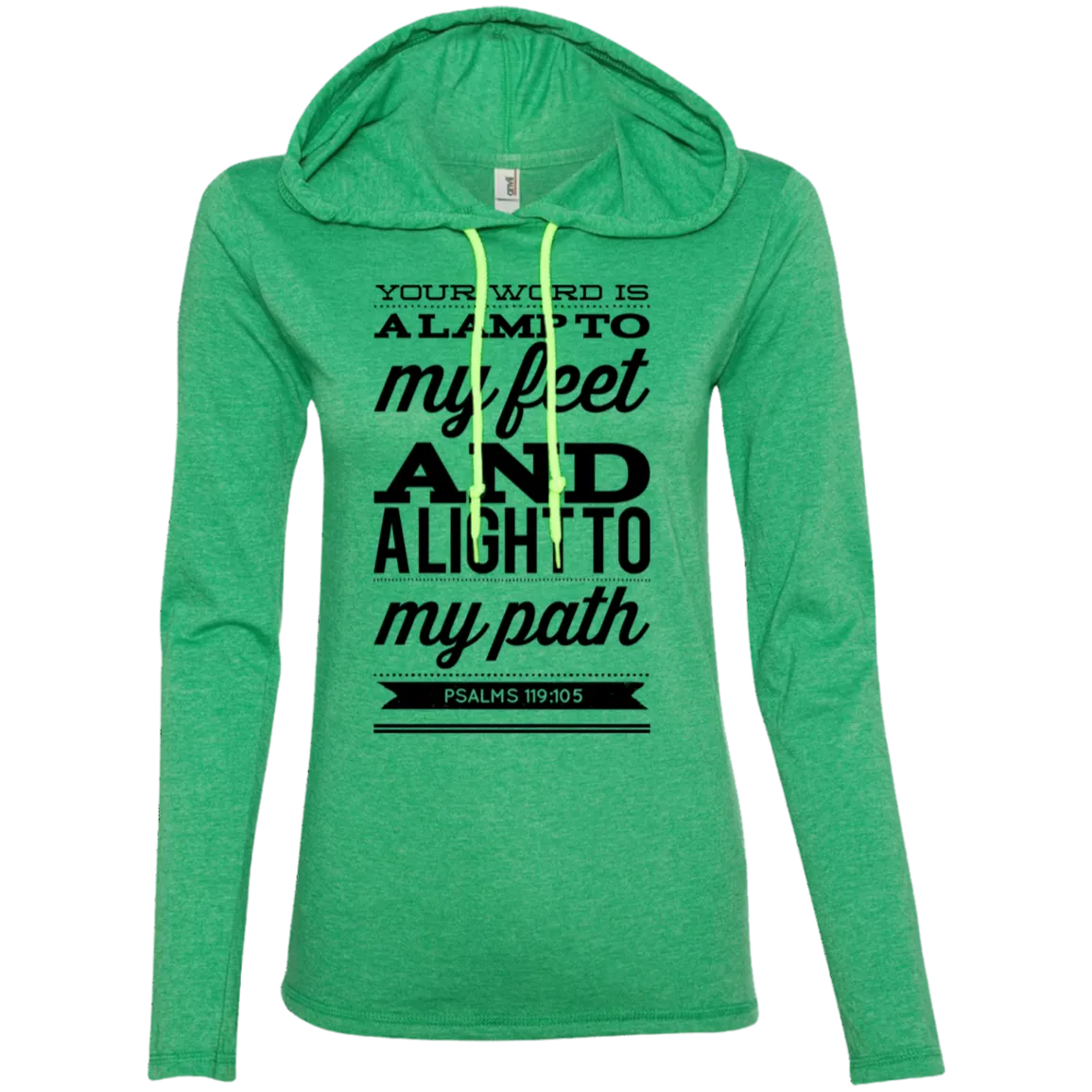 Bible Verse Ladies' Long Sleeve T-Shirt Hoodie - Your Word Is Light To My Path ~Psalm 119:105~ Design 15 (Black Font)