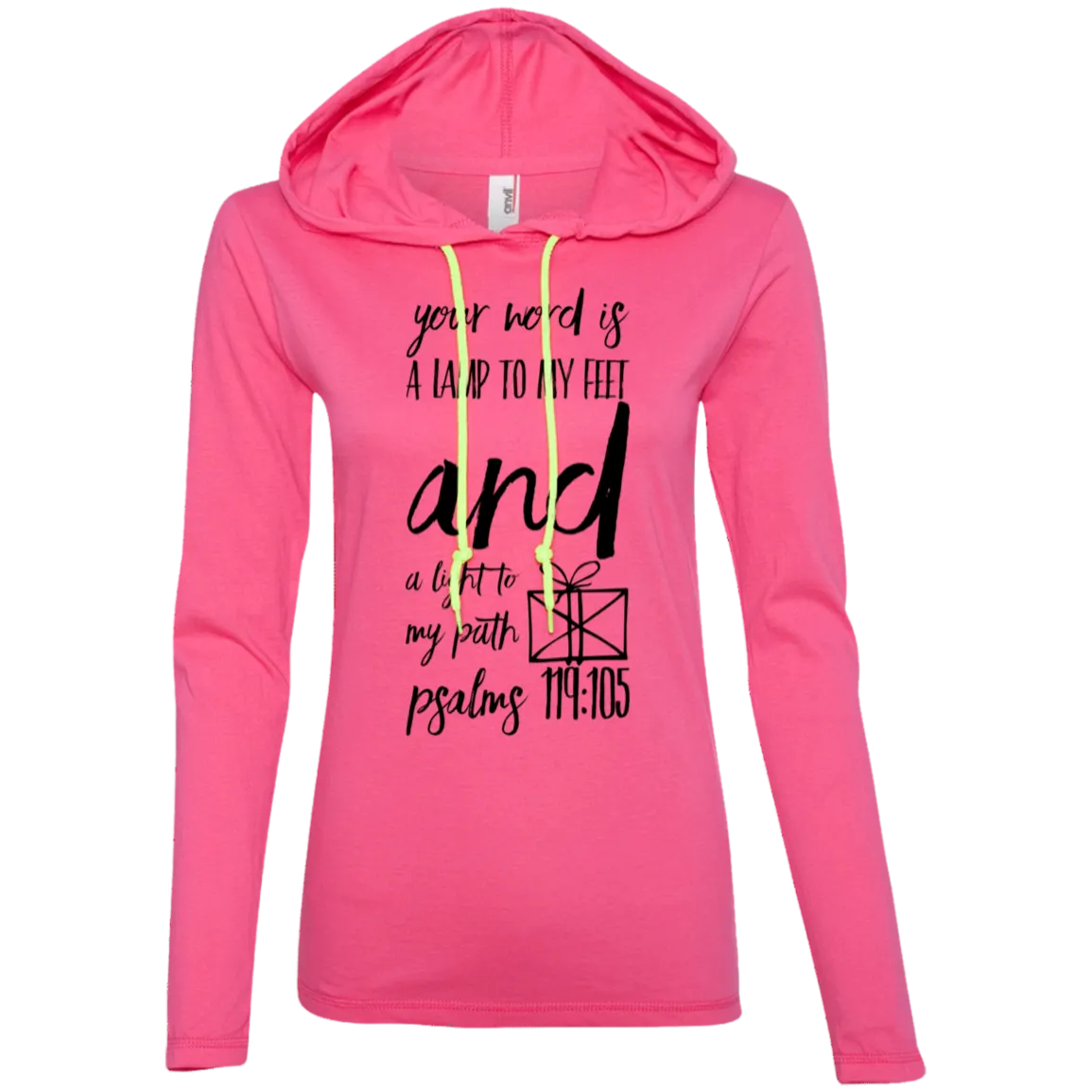 Bible Verse Ladies' Long Sleeve T-Shirt Hoodie - Your Word Is Light To My Path ~Psalm 119:105~ Design 18 (Black Font)