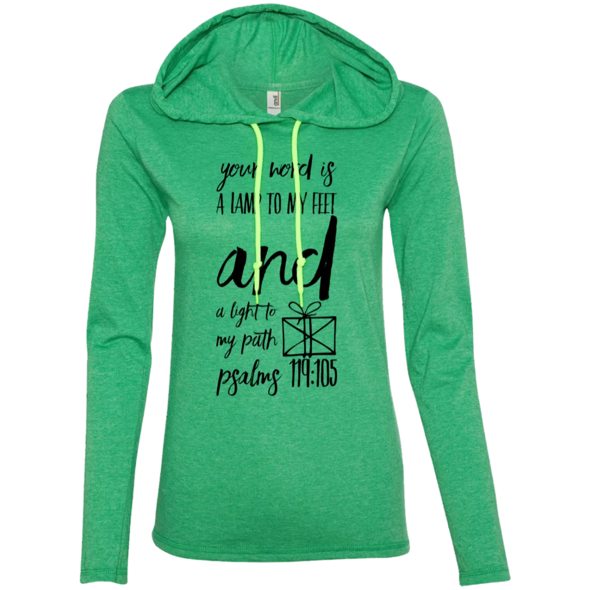 Bible Verse Ladies' Long Sleeve T-Shirt Hoodie - Your Word Is Light To My Path ~Psalm 119:105~ Design 18 (Black Font)