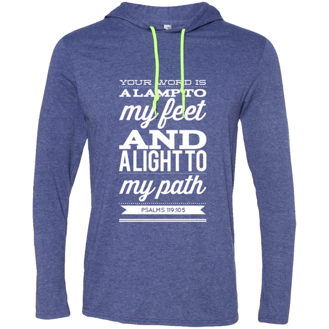 Bible Verse Men Long Sleeve T-Shirt Hoodie - Your Word Is Light To My Path ~Psalm 119:105~ Design 15 (White Font)